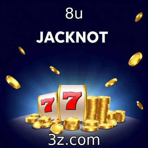 8u - Explorando jackpots progressivos: a emoção de ganhar muito mais